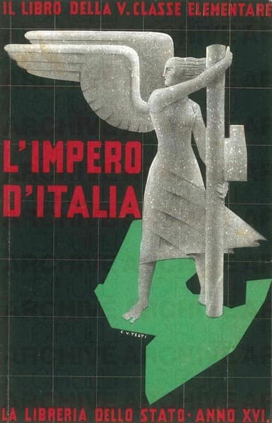 ‘L’Impero d’Italia’. Il libro della V classe elementare. La libreria dello Stato. Anno XVI